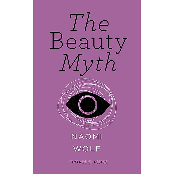 The Beauty Myth, Naomi Wolf
