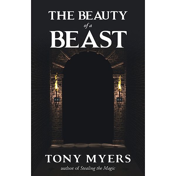 The Beauty of a Beast, Tony Myers