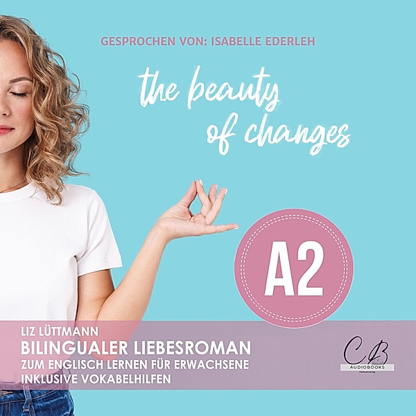 the beauty of changes, Liz Lüttmann