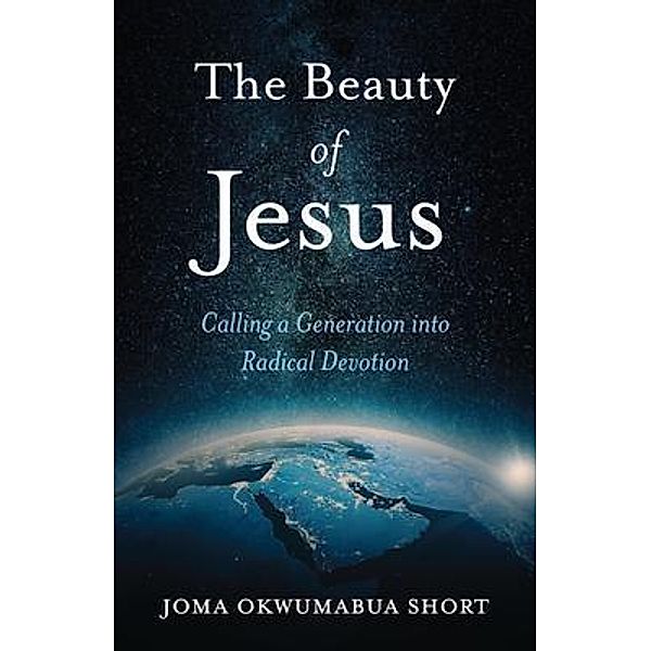 The Beauty of Jesus, Joma Okwumabua Short