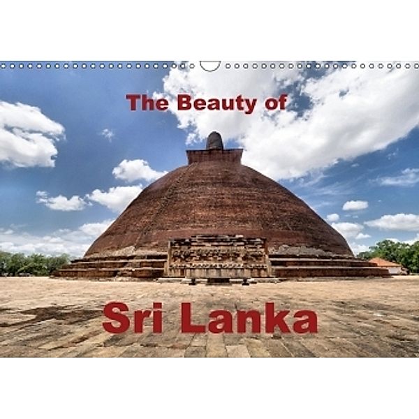 The Beauty of Sri Lanka (Wall Calendar 2017 DIN A3 Landscape), Wolfgang-A. Langenkamp