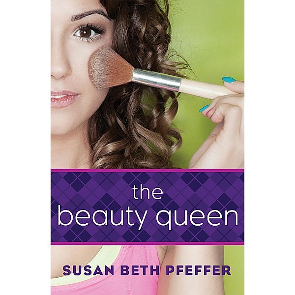 The Beauty Queen, Susan Beth Pfeffer