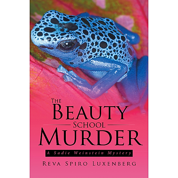 The Beauty School Murder, Reva Spiro Luxenberg