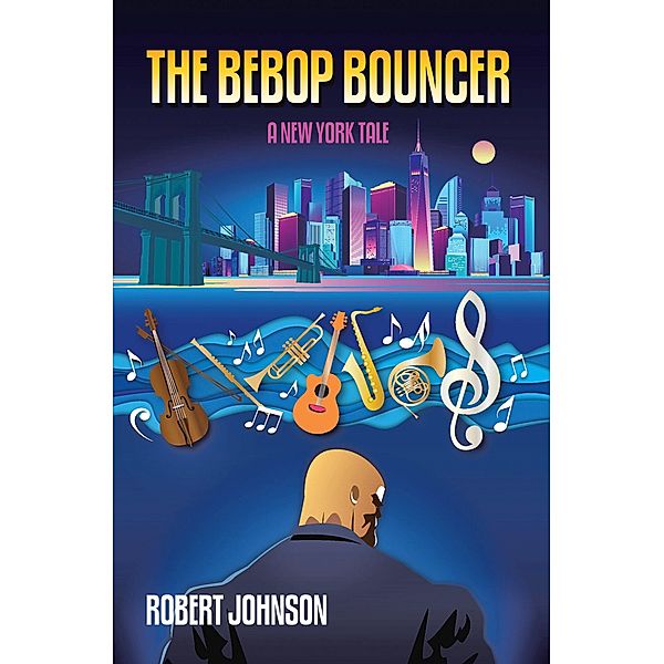 The BeBop Bouncer, Robert Johnson