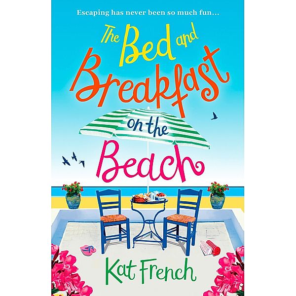 The Bed and Breakfast on the Beach, Kat French