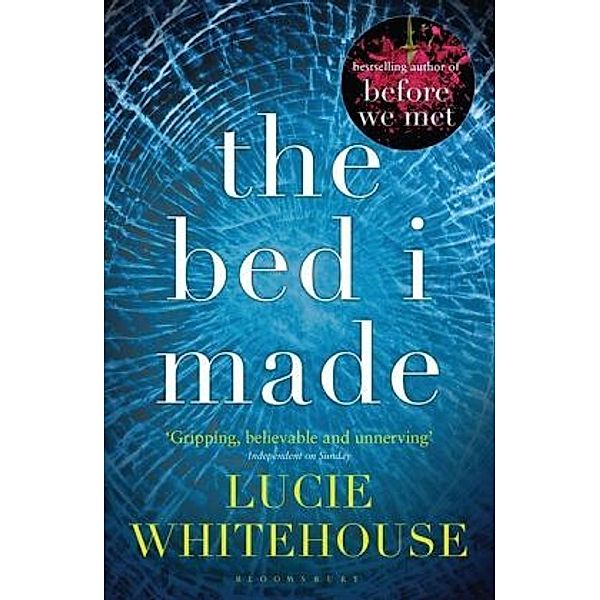 The Bed I Made, Lucie Whitehouse