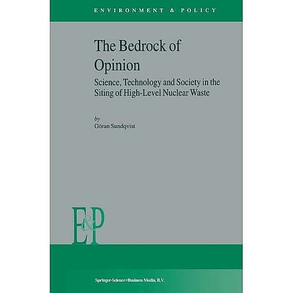 The Bedrock of Opinion / Environment & Policy Bd.32, G. Sundqvist