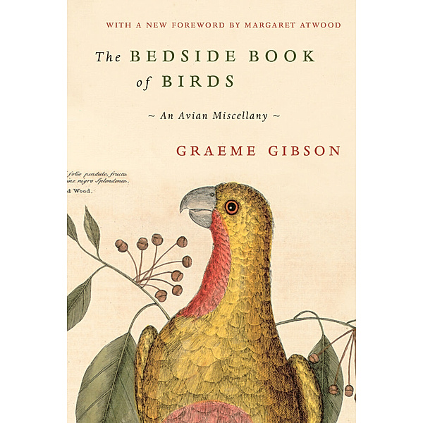 The Bedside Book of Birds, Graeme Gibson