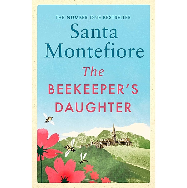 The Beekeeper's Daughter, Santa Montefiore