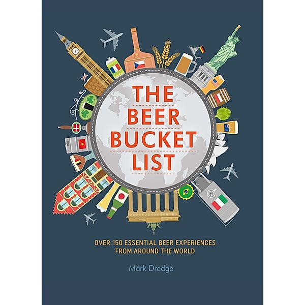 The Beer Bucket List, Mark Dredge