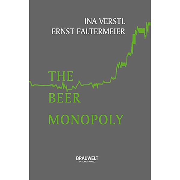 The Beer Monopoly, Ina Verstl, Ernst Faltermeier