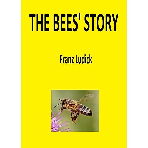 The Bee's Story, Franz