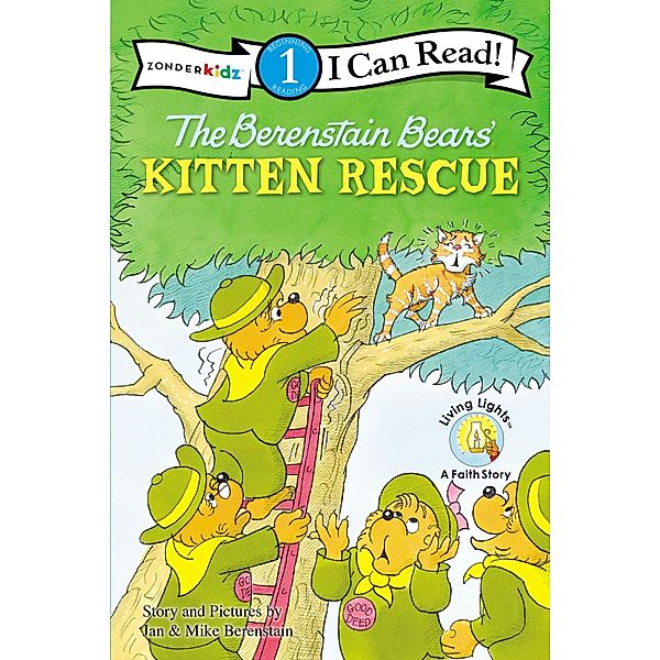 The Beginner's Bible: The Berenstain Bears' Kitten Rescue, Jan Berenstain, Mike Berenstain