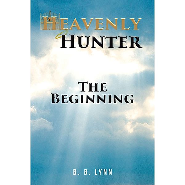 The Beginning, B. B. Lynn