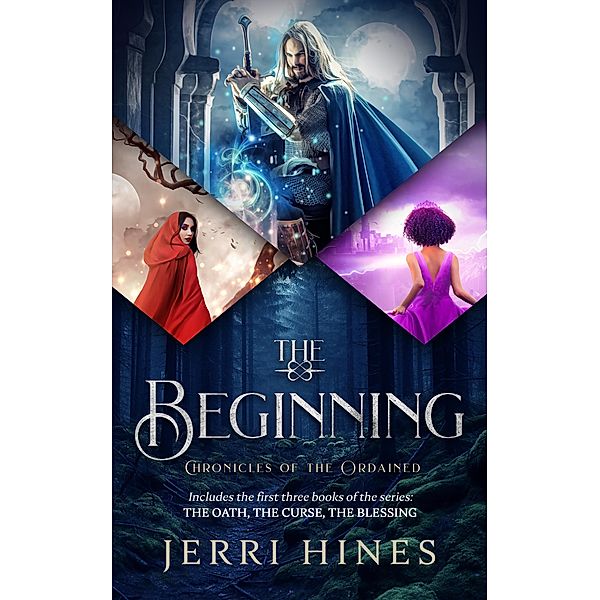 The Beginning (Chronicles of the Ordained) / Chronicles of the Ordained, Jerri Hines