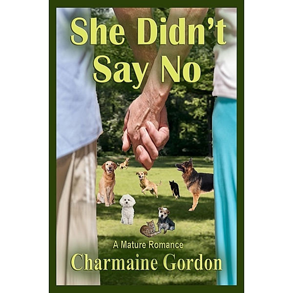 The Beginning, Not the End: She Didn't Say No, Charmaine Gordon