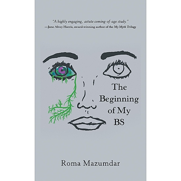 The Beginning of My Bs, Roma Mazumdar
