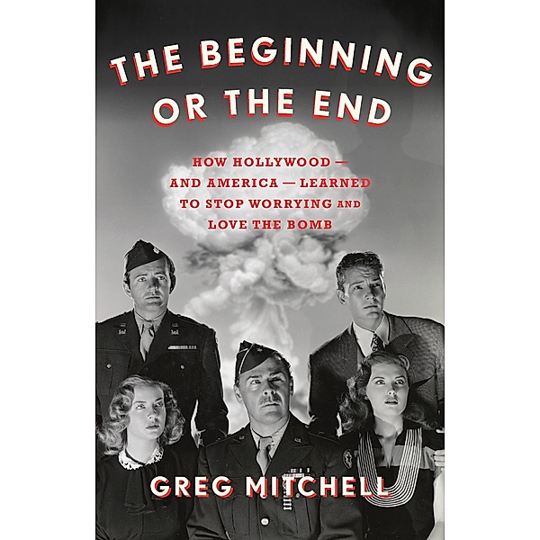 The Beginning or the End, Greg Mitchell