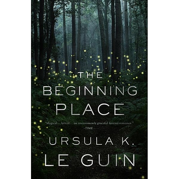 The Beginning Place, Ursula K. Le Guin