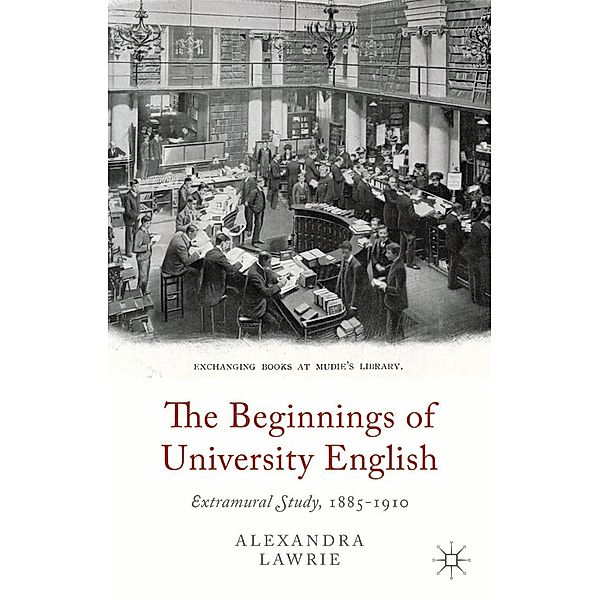 The Beginnings of University English, A. Lawrie