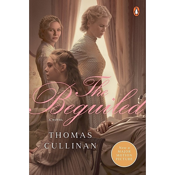The Beguiled (Movie Tie-In), Thomas Cullinan