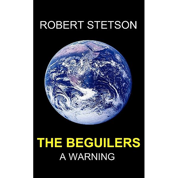 THE BEGUILERS, Robert Stetson