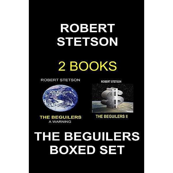 The Beguilers Bundle, Robert Stetson