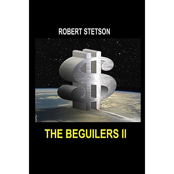 The Beguilers II - DNA / The Beguilers, Robert Stetson