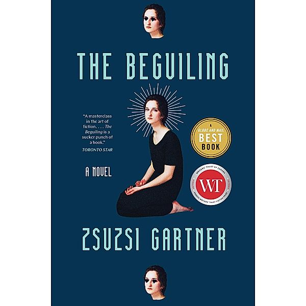 The Beguiling, Zsuzsi Gartner