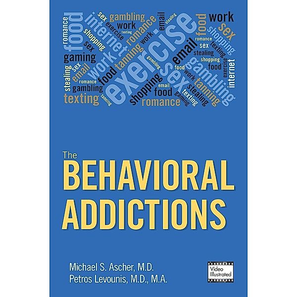 The Behavioral Addictions