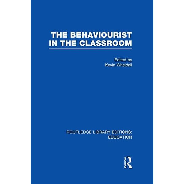 The Behaviourist in the Classroom