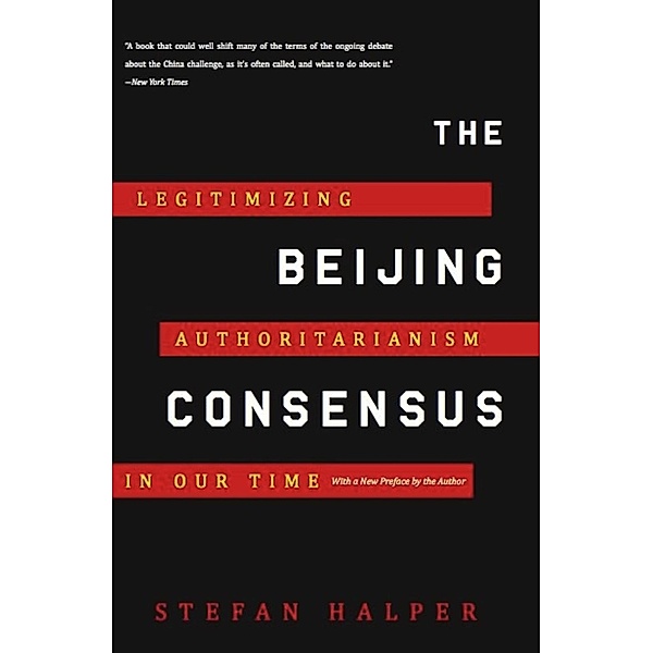 The Beijing Consensus, Stefan Halper