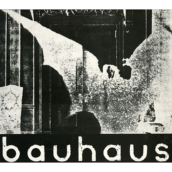 The Bela Session Ep, Bauhaus