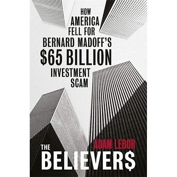 The Believers, Adam LeBor