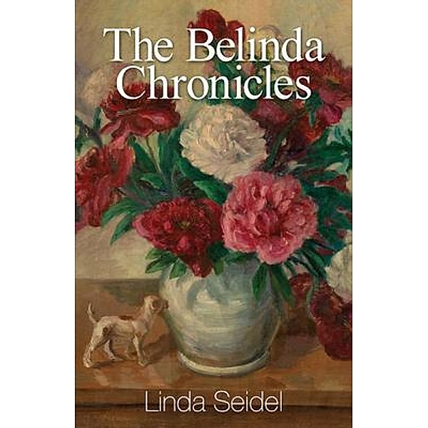 The Belinda Chronicles, Linda Seidel