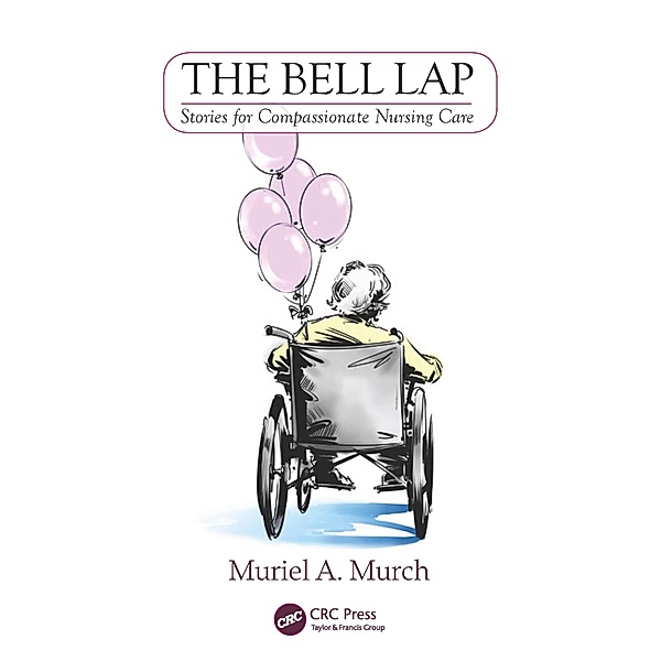 The Bell Lap, Muriel Murch