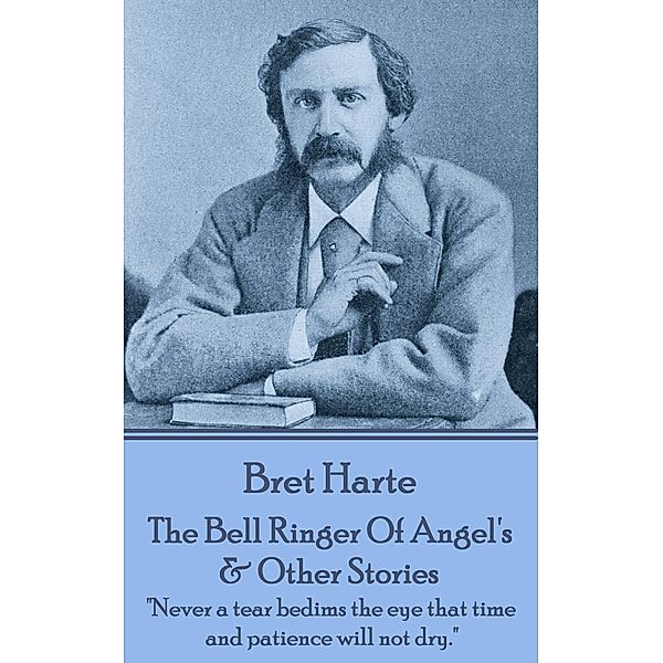 The Bell Ringer Of Angel's & Other Stories / Classics Illustrated Junior, Bret Harte