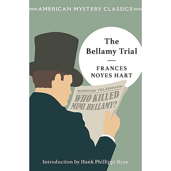 The Bellamy Trial, Frances Noyes Hart