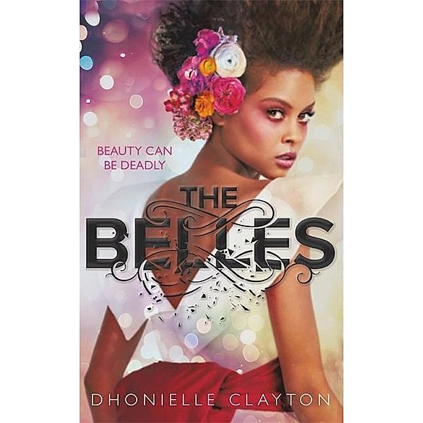 The Belles, Dhonielle Clayton