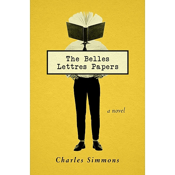 The Belles Lettres Papers, Charles Simmons