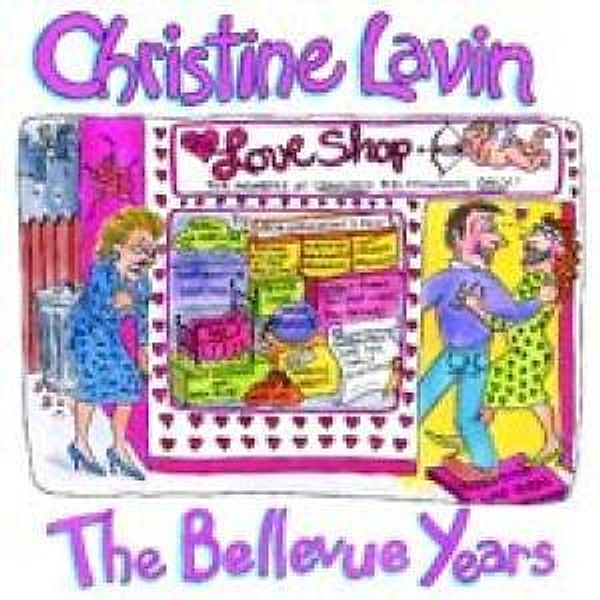 The Bellevue Years, Christine Lavin