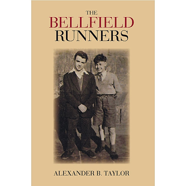 The Bellfield Runners, Alexander B. Taylor