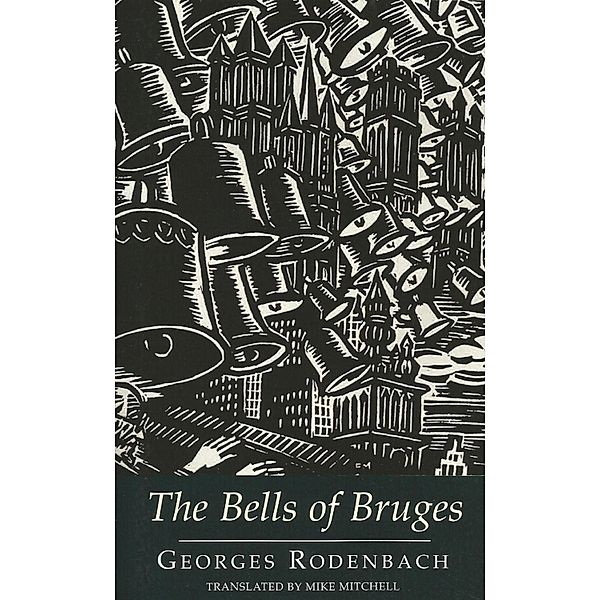 The Bells of Bruges, Georges Rodenbach, Mike Mitchell