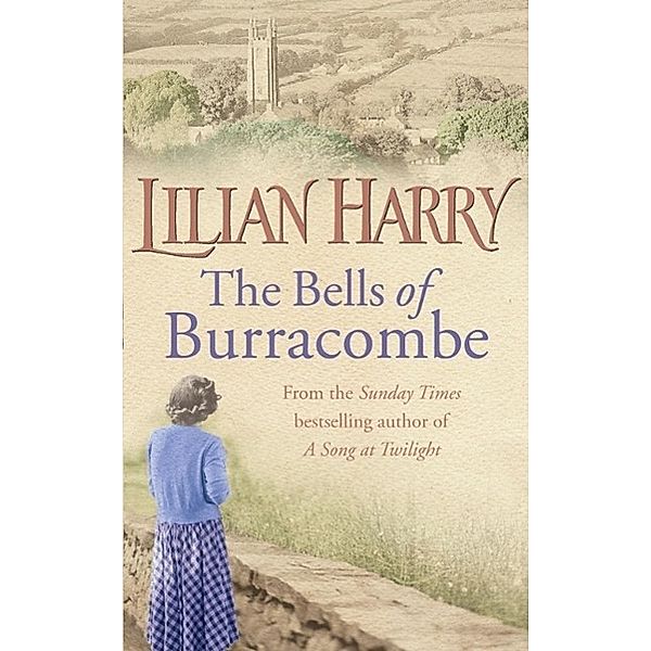 The Bells Of Burracombe / Burracombe Village Bd.1, Lilian Harry