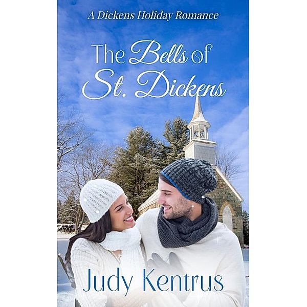 The Bells of St. Dickens, Judy Kentrus