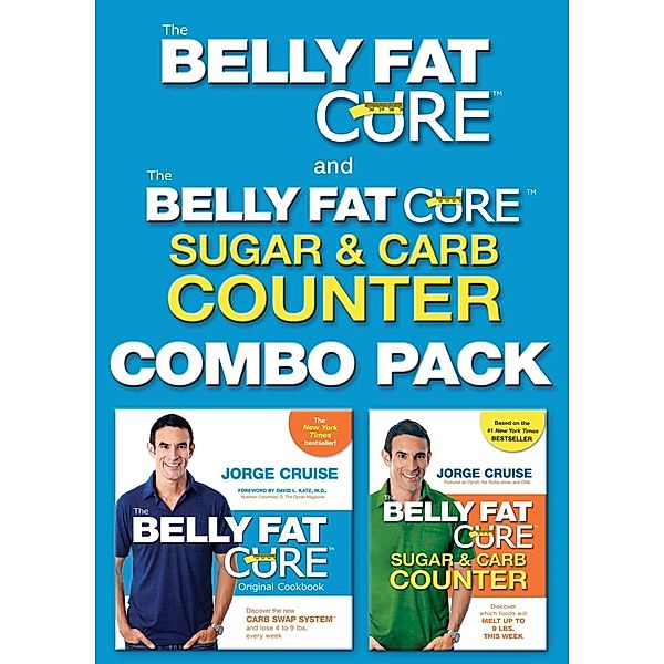 The Belly Fat Cure Sugar & Carb Counter REVISED, Jorge Cruise