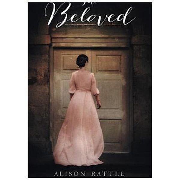 The Beloved, Alison Rattle