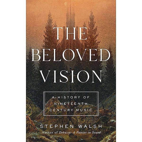 The Beloved Vision, Stephen Walsh
