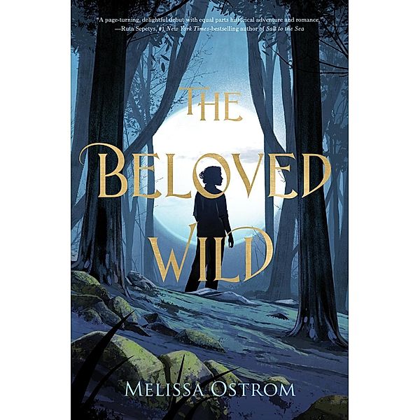 The Beloved Wild, Melissa Ostrom