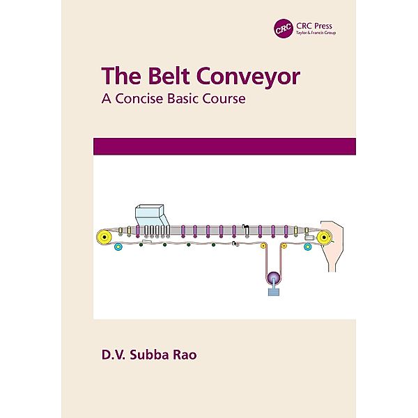 The Belt Conveyor, D. V. Subba Rao